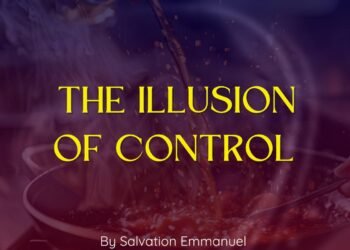 THE ILLUSION OF CONTROL