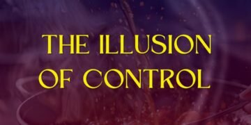 THE ILLUSION OF CONTROL