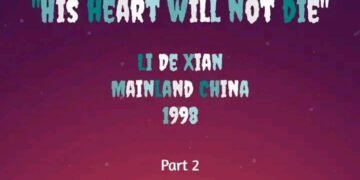 HIS HEART WOULD NOT DIE (PART 2)