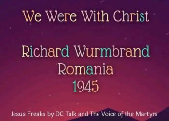 WE WERE WITH CHRIST – PART 2