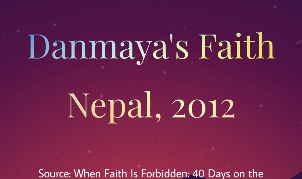 DANMAYA’S FAITH (PART 1)