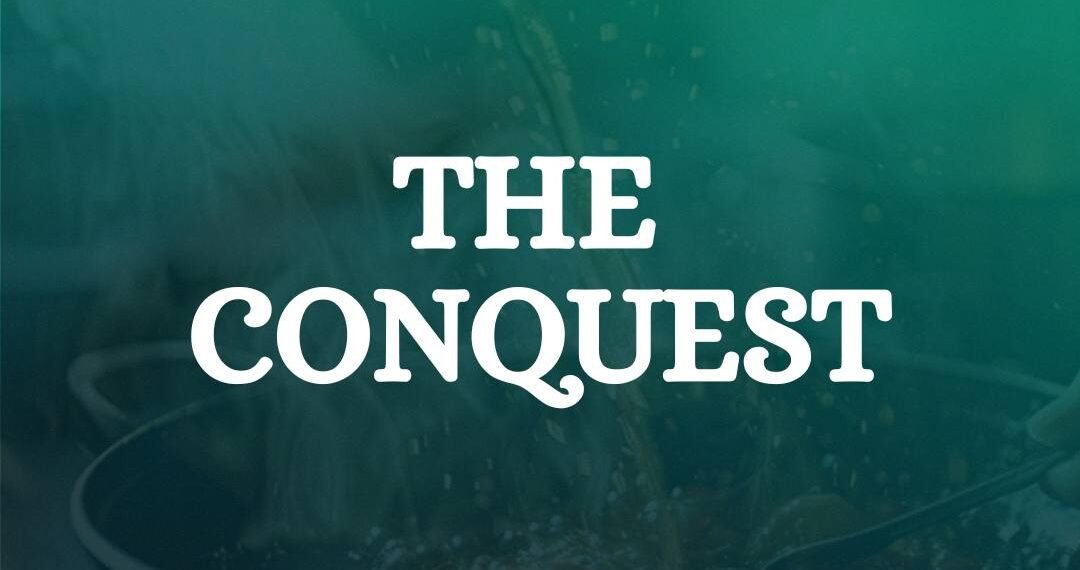 THE CONQUEST