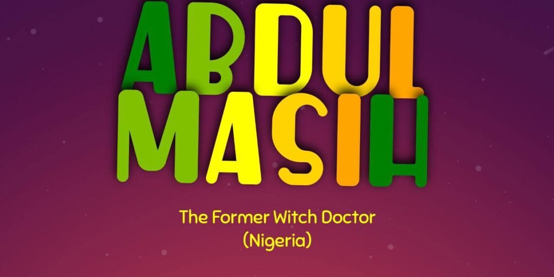 THE FORMER WITCH DOCTOR (PART 1)