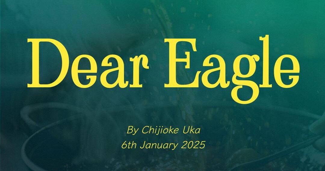 DEAR EAGLE