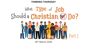 What Type of Job Should a Christian Do?(Part 1)