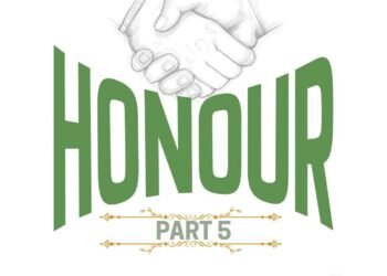 HONOUR (PART 5)