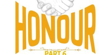 HONOUR (PART 6)