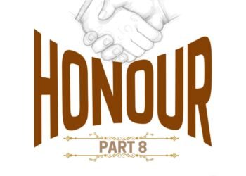 HONOUR (PART 8)