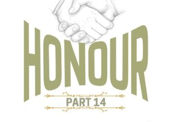HONOUR (PART 14)