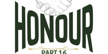 HONOUR (PART 16)