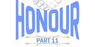 HONOUR (PART 11)